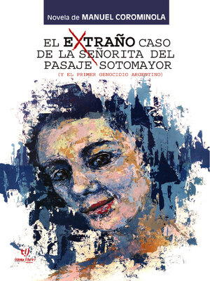 cover image of El extraño caso de la señorita del pasaje Sotomayor